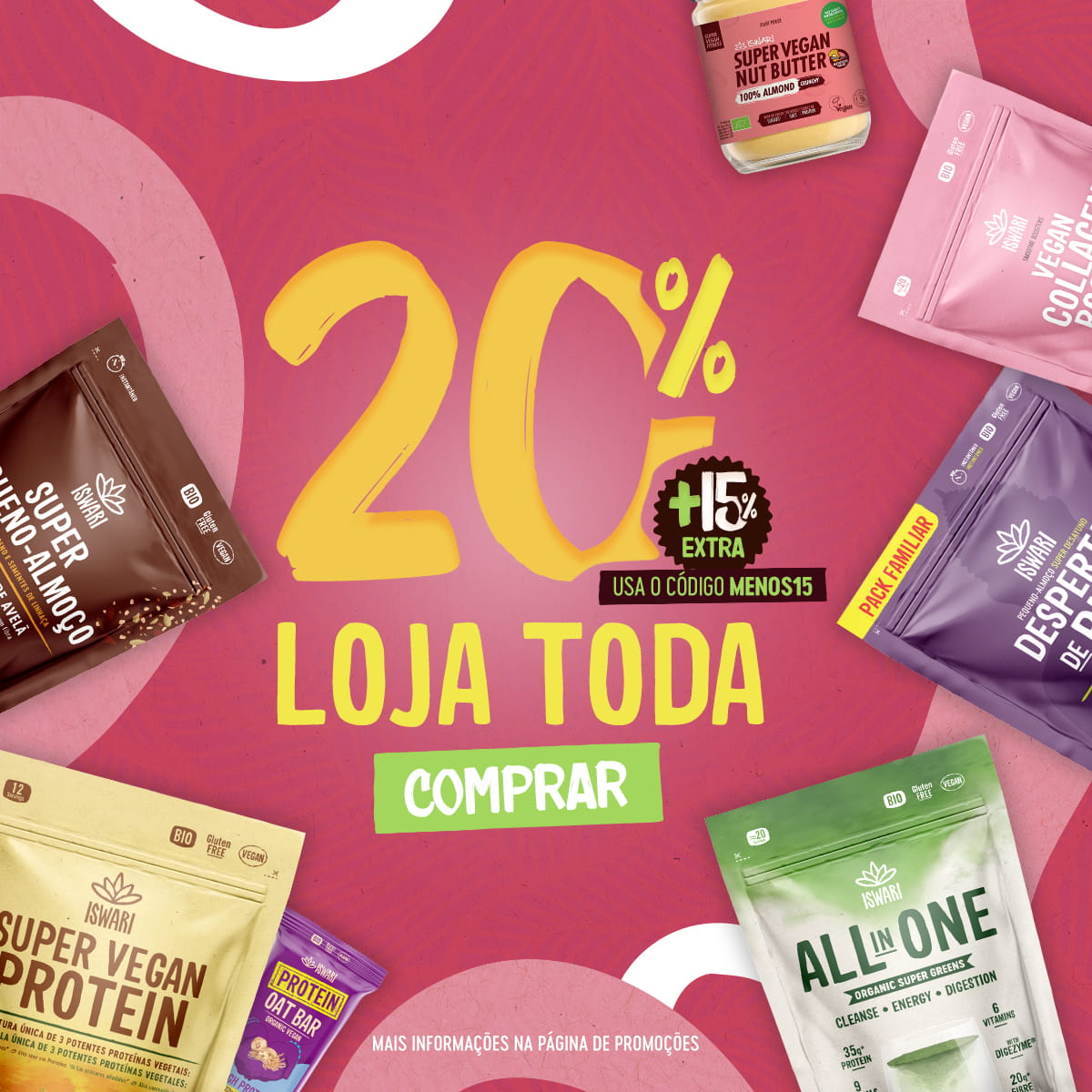 20% + 15% CUPÃO toda a loja (MENOS15)